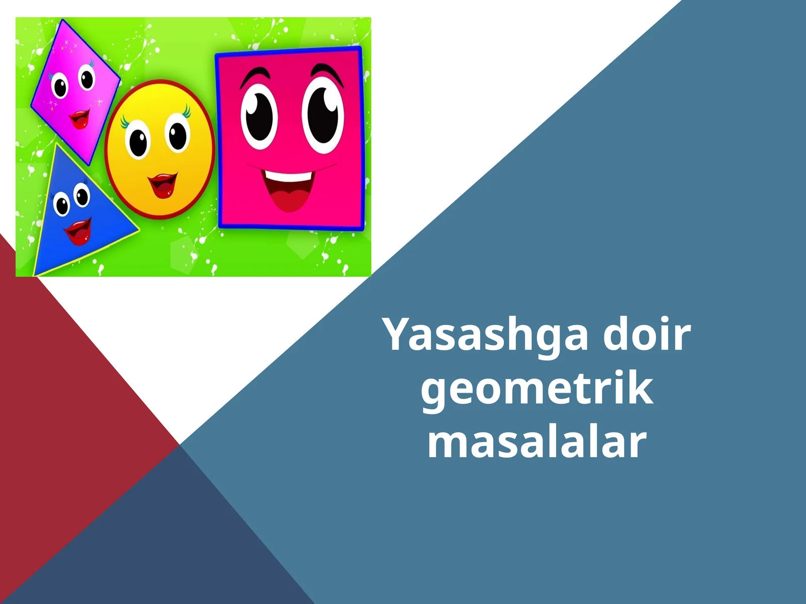 Yasashgadoir geometrik masalalar