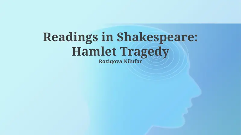 Readings in Shakespeare: Hamlet Tragedy