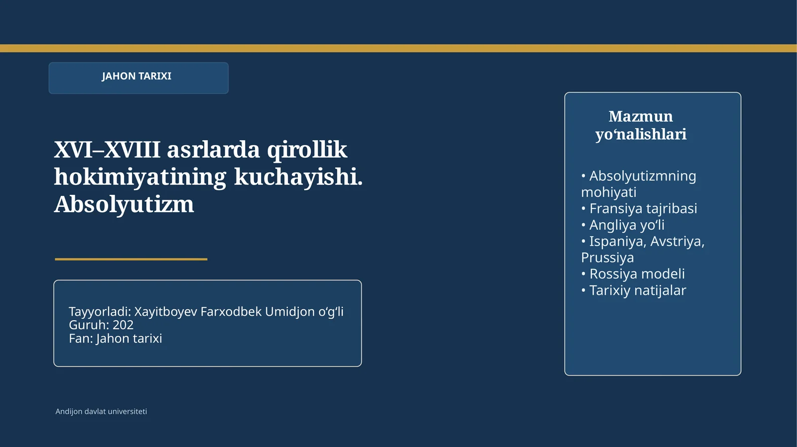 XVI–XVIII asrlarda qirollik hokimiyatining kuchayishi. Absolyutizm