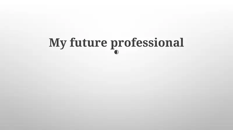 Mening kelajak kasbim