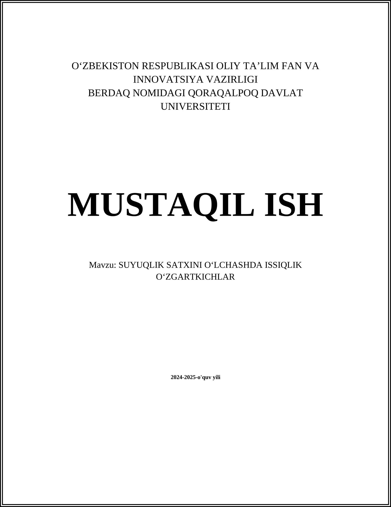 SUYUQLIK SATXINI OʻLCHASHDA ISSIQLIK OʻZGARTKICHLAR
