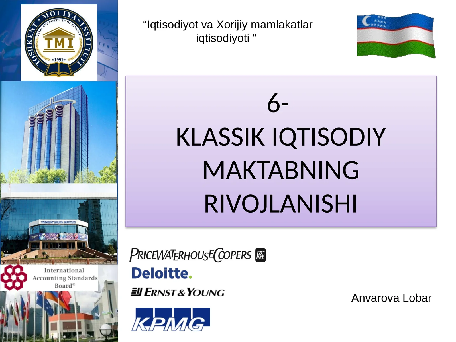 6-KLASSIK IQTISODIY MAKTABNING RIVOJLANISHI