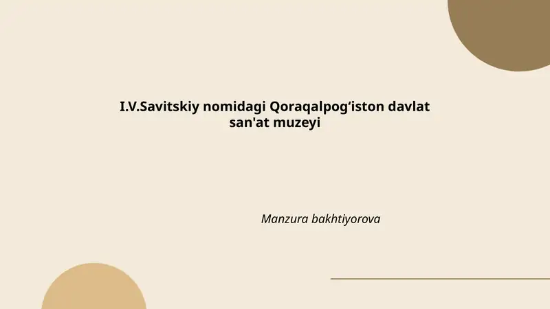 I.V. Savitskiy nomidagi Qoraqalpogʻiston davlat san'at muzeyi