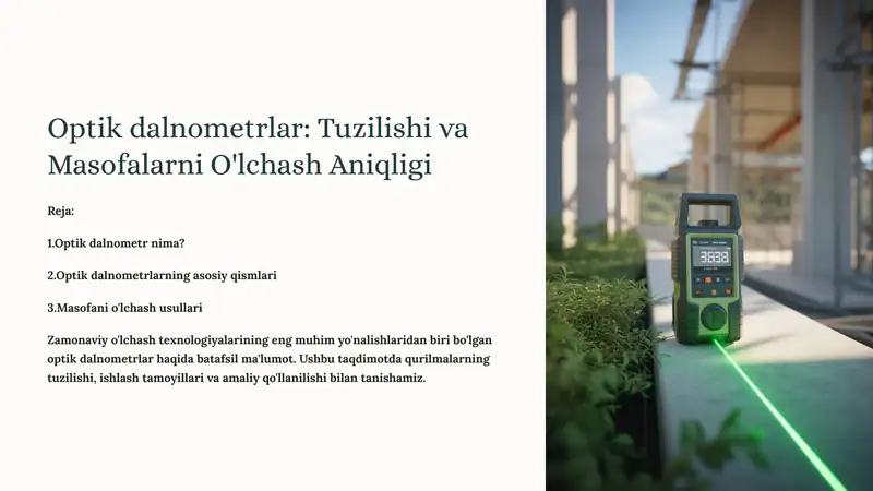 Optik dalnometrlar: Tuzilishi va Masofalarni O'lchash Aniqligi