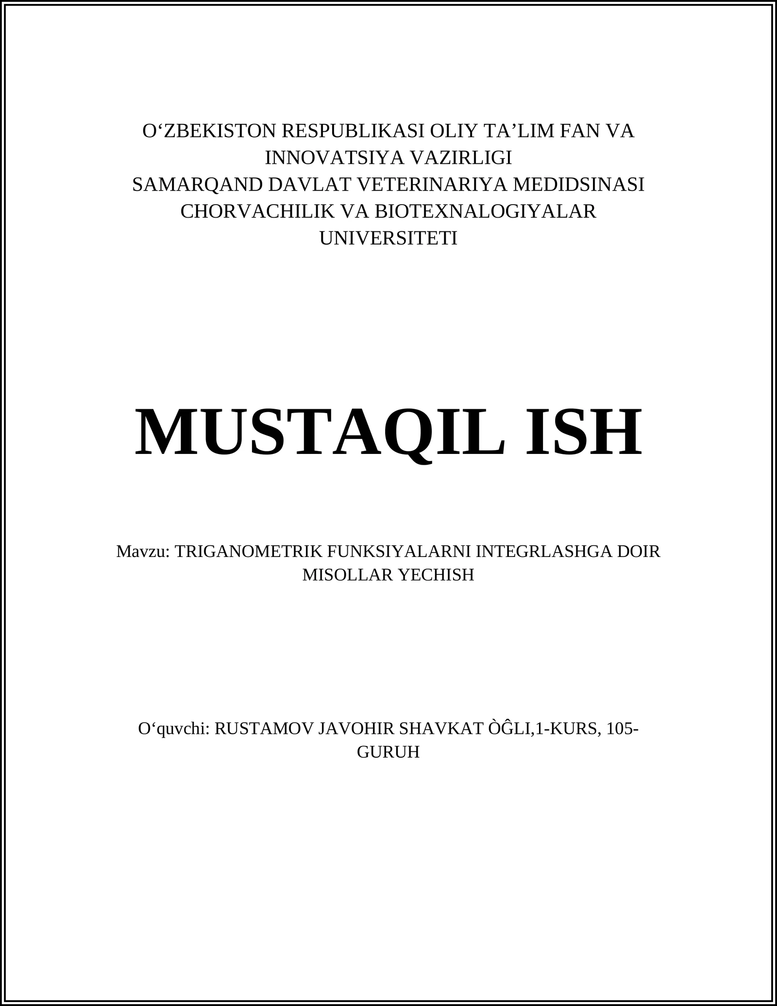 TRIGANOMETRIK FUNKSIYALARNI INTEGRLASHGA DOIR MISOLLAR YECHISH