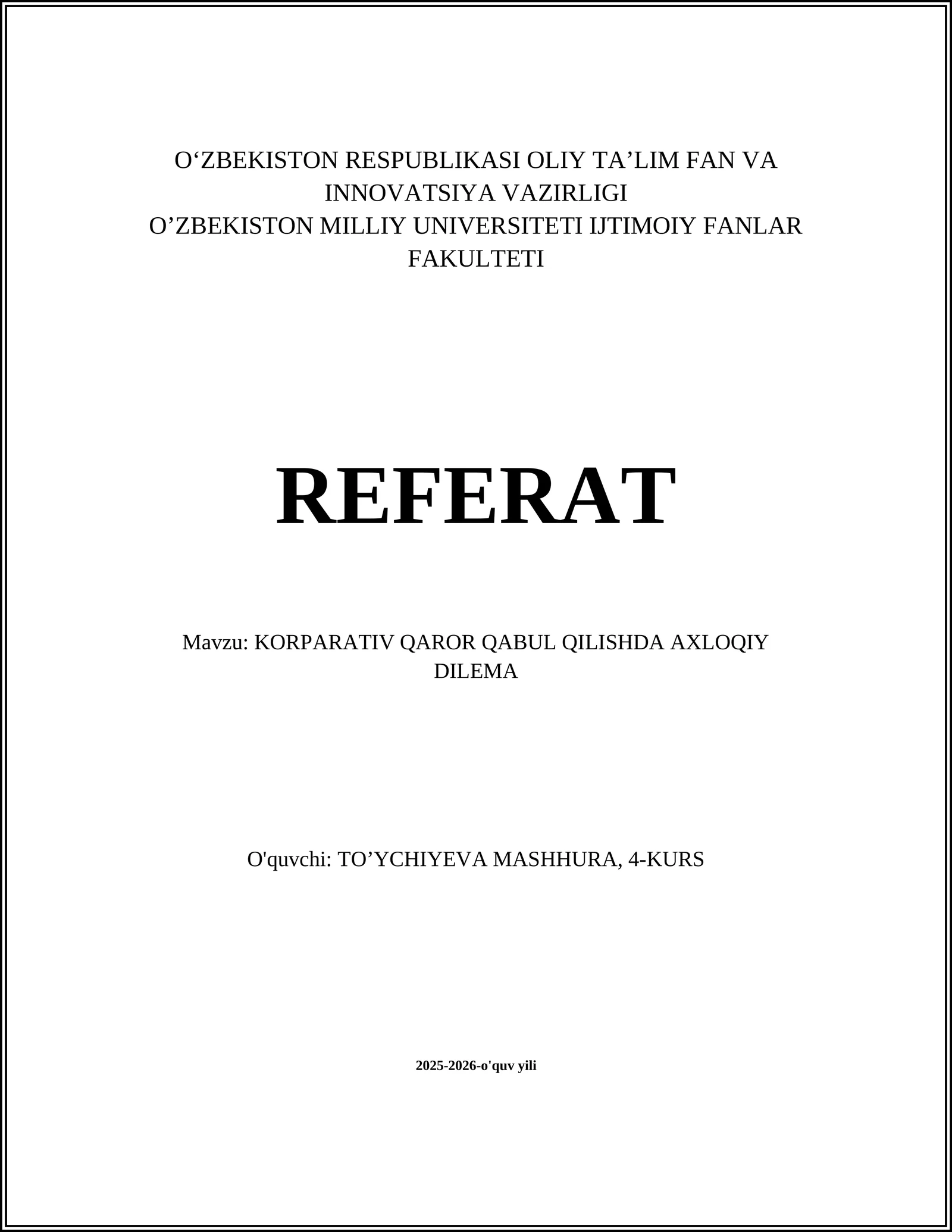 KORPARATIV QAROR QABUL QILISHDA AXLOQIY DILEMA