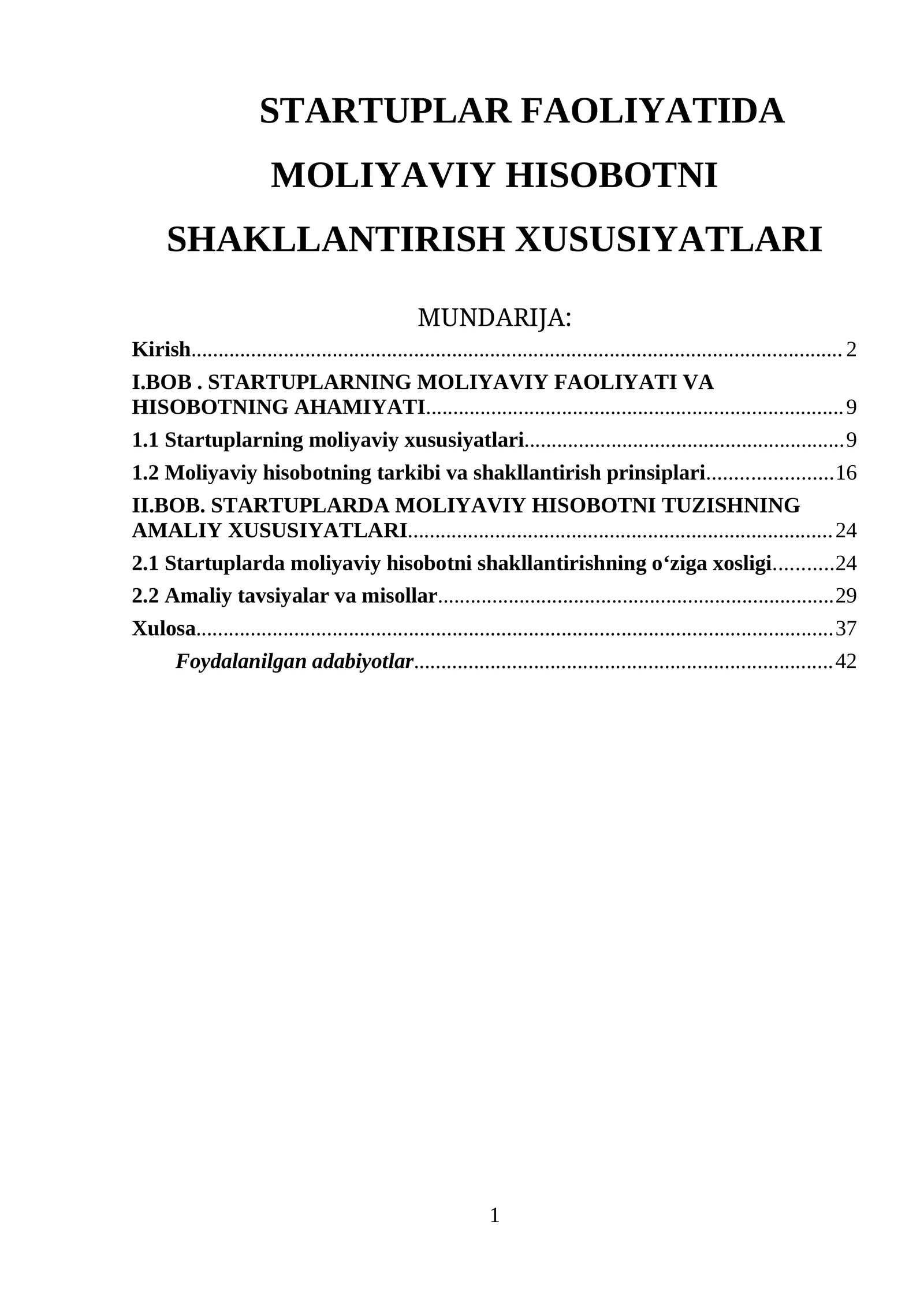 STARTUPLAR FAOLIYATIDA MOLIYAVIY HISOBOTNI SHAKLLANTIRISH XUSUSIYATLARI
