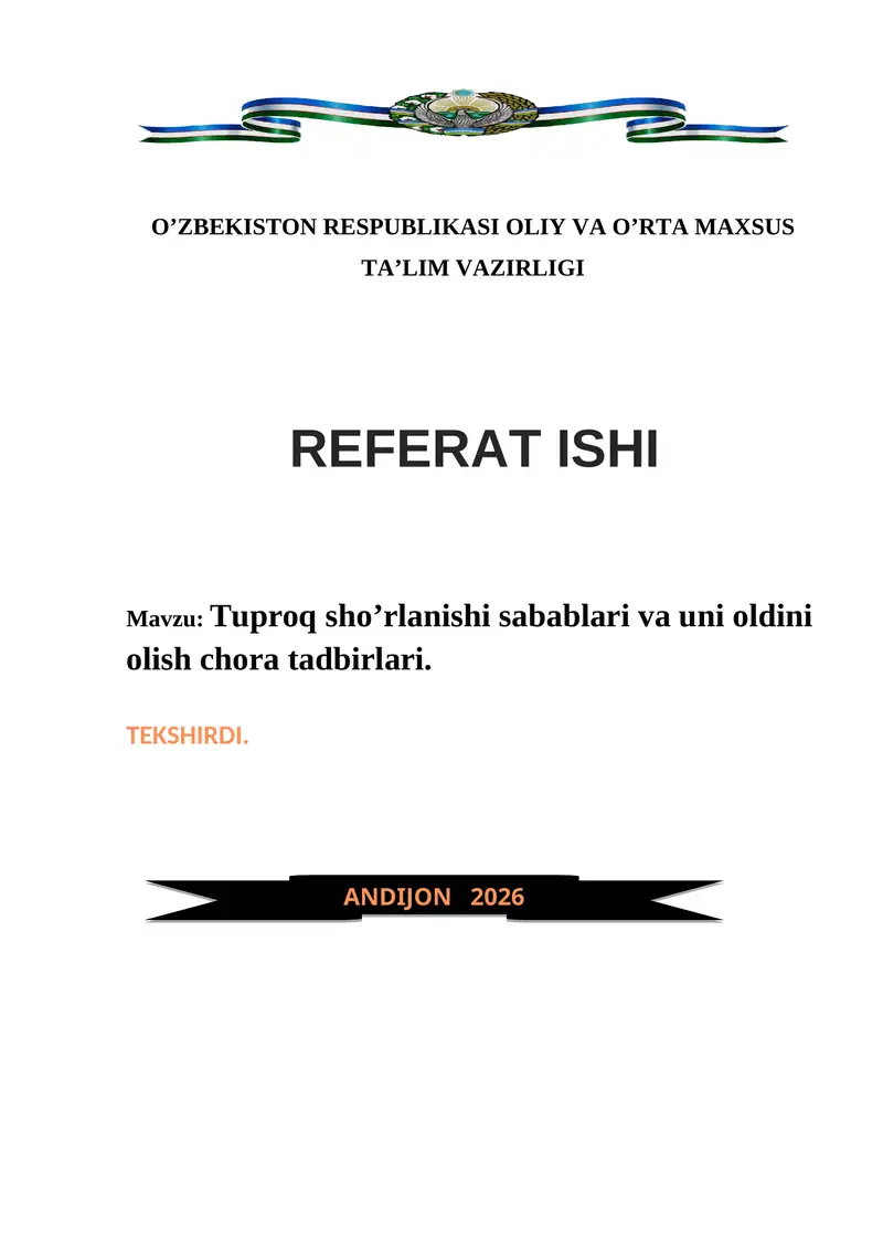 Tuproq sho’rlanishi sabablari va uni oldini olish chora tadbirlari