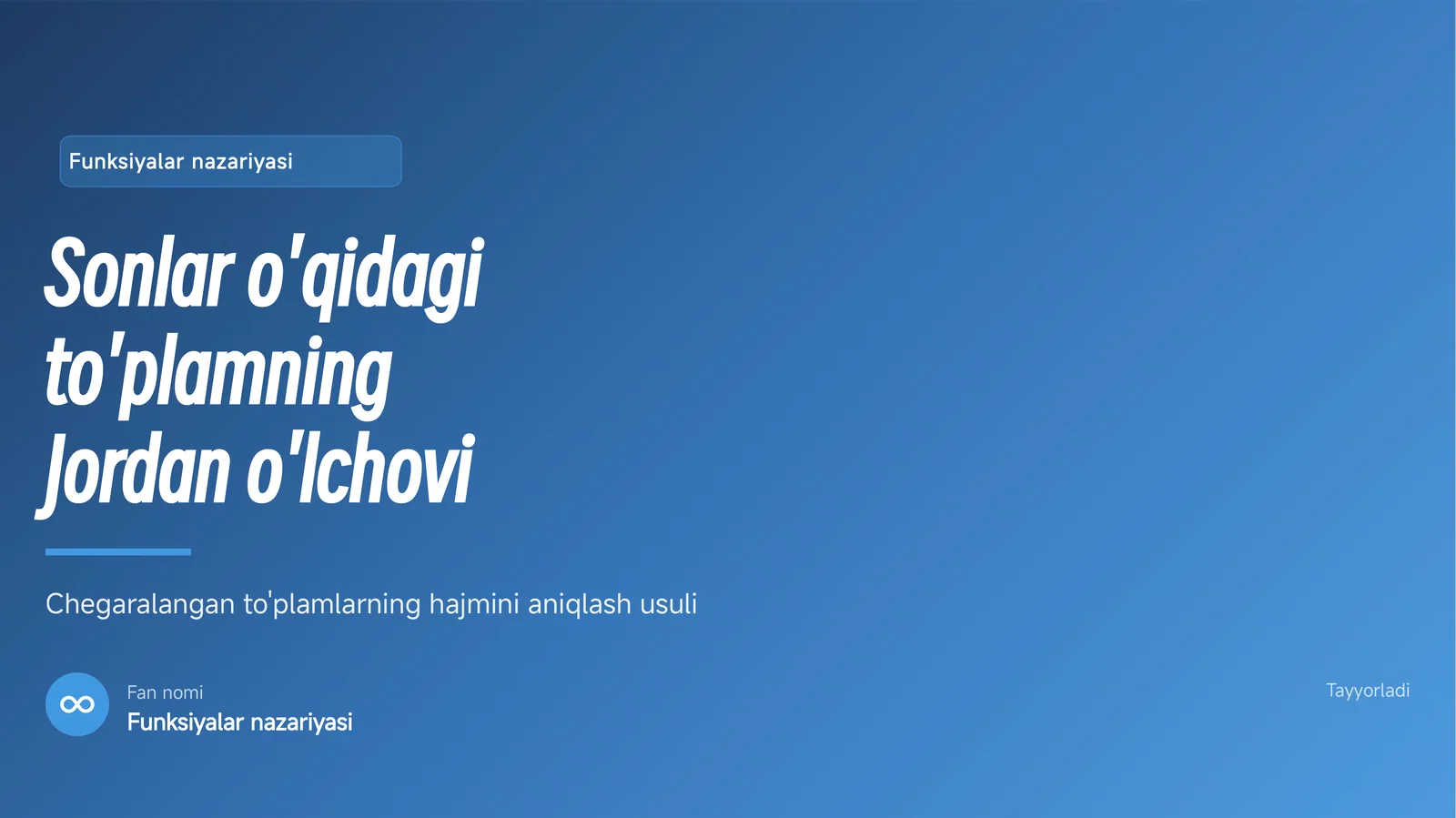 Sonlar o'qidagi to'plamning Jordan o'lchovi