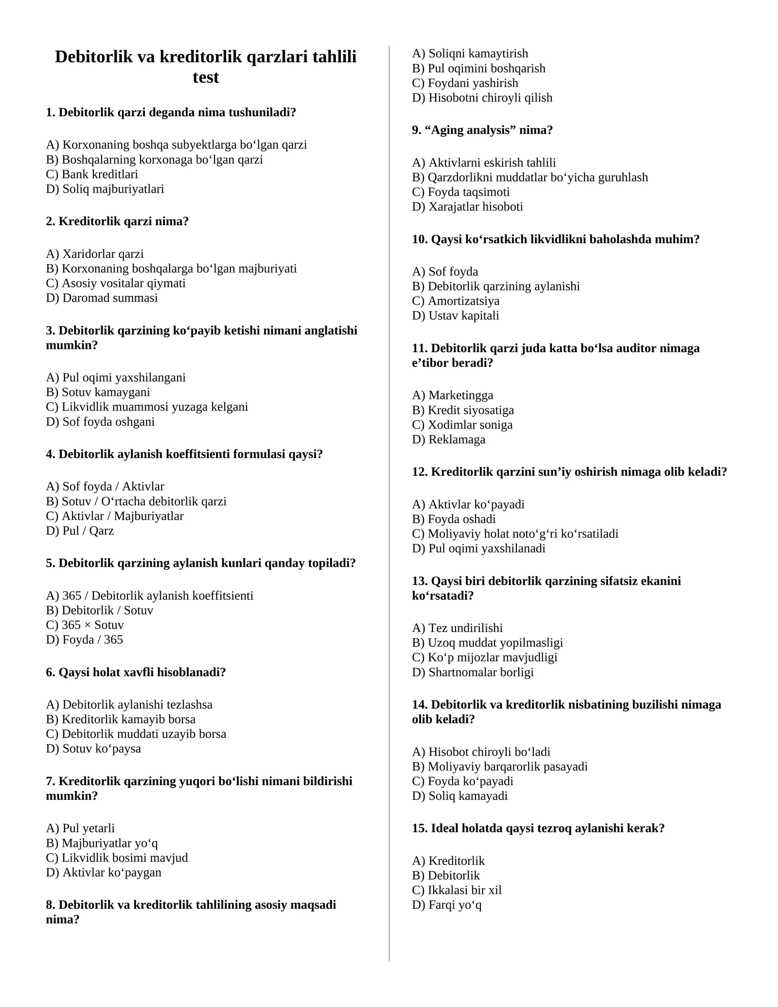 Debitorlik va kreditorlik qarzlar tahlili mavzusida test savollari