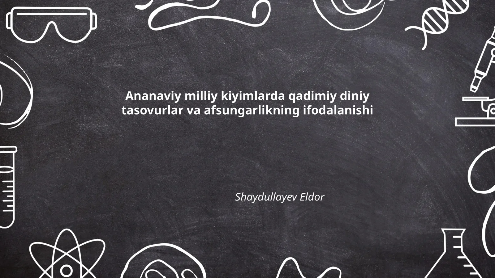 Ananaviy milliy kiyimlarda qadimiy diniy tasovurlar va afsungarlikning ifodalanishi