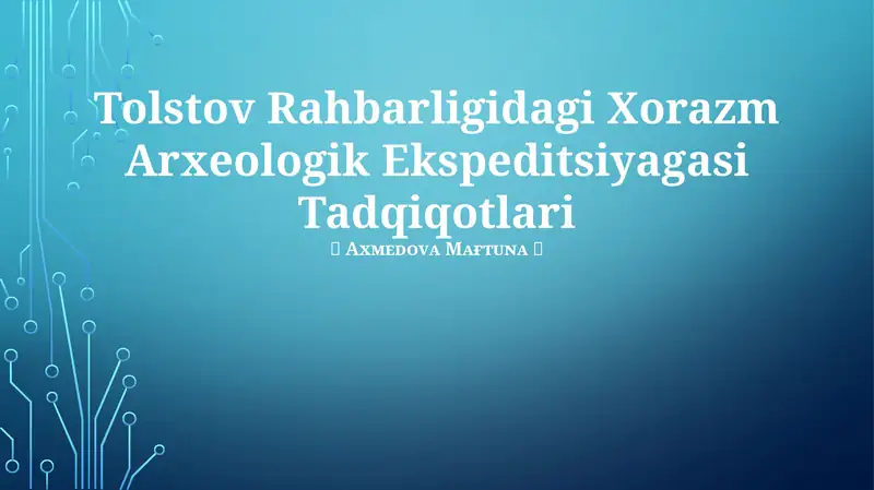Tolstov Rahbarligidagi Xorazm Arxeologik Ekspeditsiyagasi Tadqiqotlari