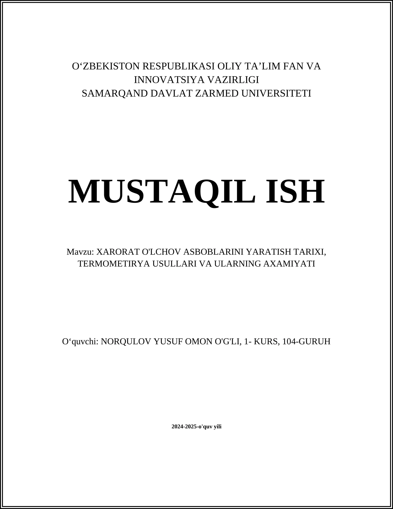Xarorat O'lchov Asboblarini Yaratish Tarixi, Termometriya Usullari va Ularning Axiyati