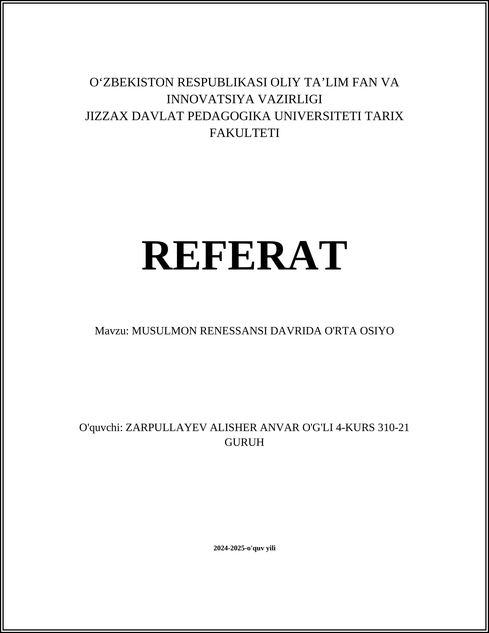 MUSULMON RENESSANSI DAVRIDA O'RTA OSIYO