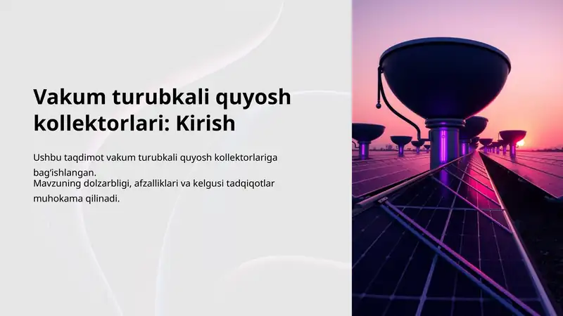 Vakum turubkali quyosh kollektorlari