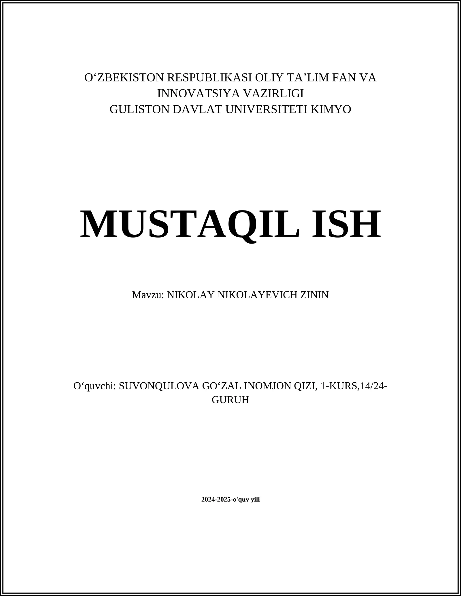 NIKOLAY NIKOLAYEVICH ZININ