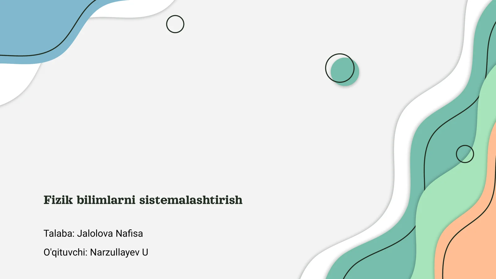 Fizik bilimlarni sistemalashtirish