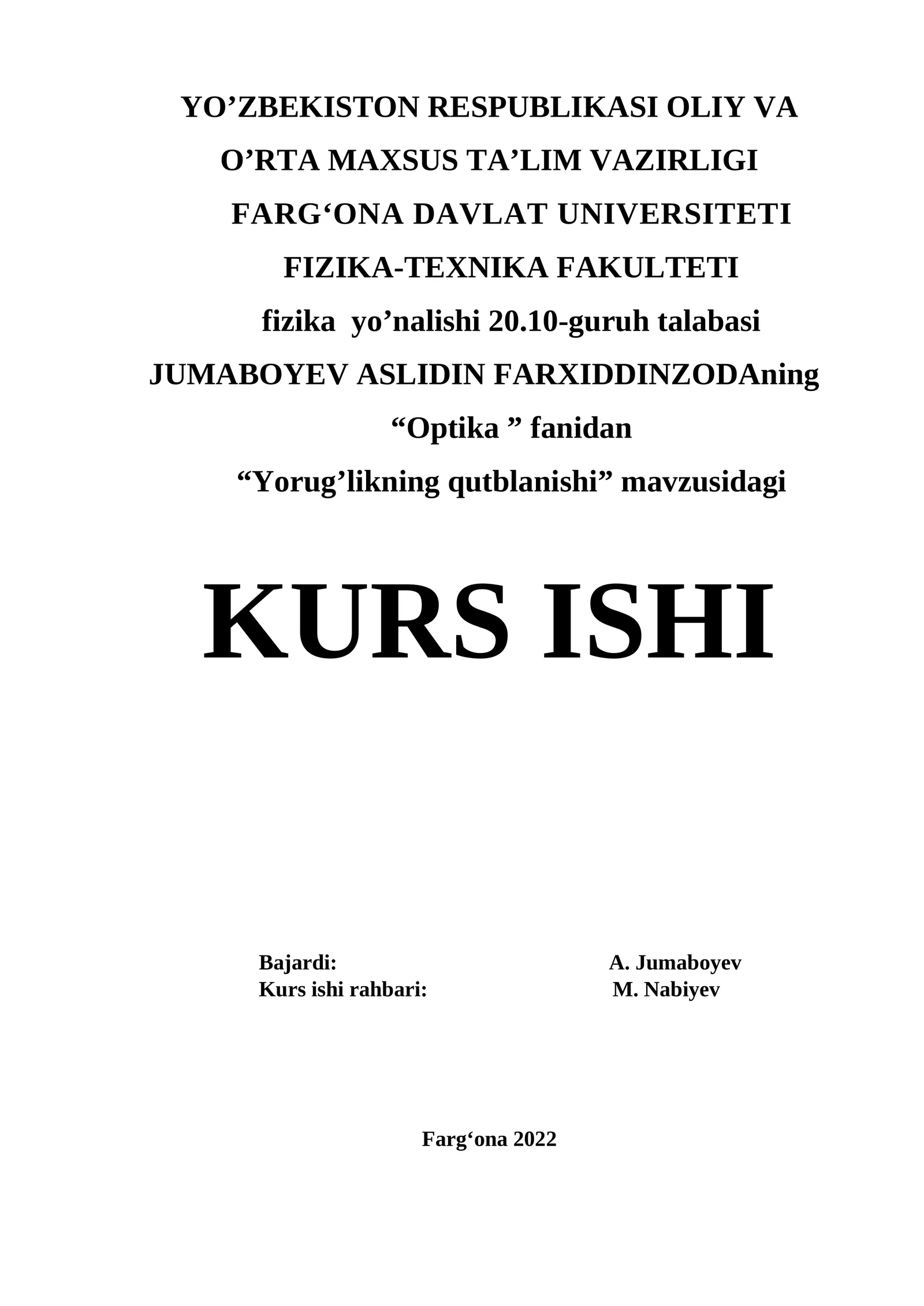 Optika. "Yorug’likning qutblanishi" mavzusidagi KURS ISHI