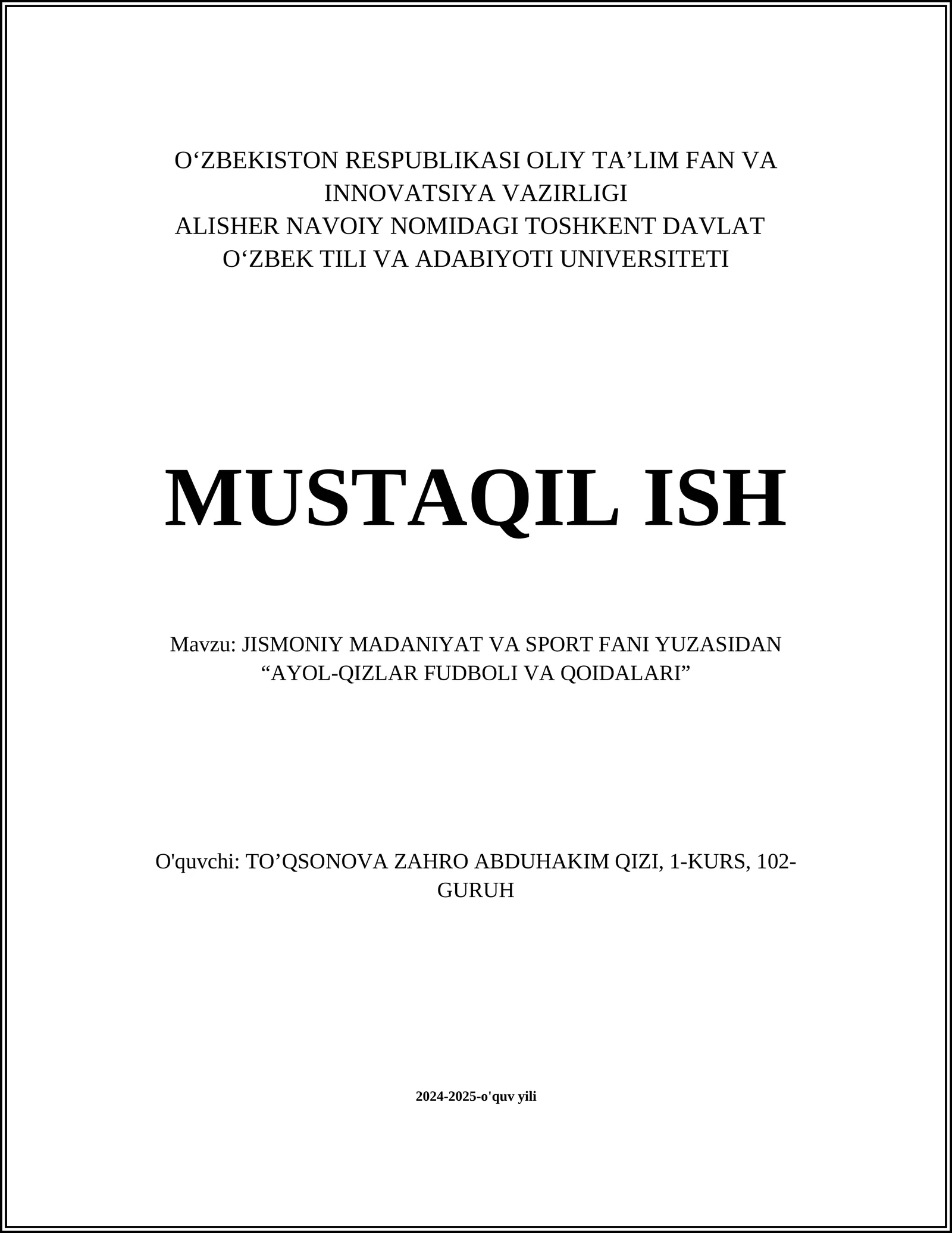 JISMONIY MADANIYAT VA SPORT FANI YUZASIDAN “AYOL-QIZLAR FUDBOLI VA QOIDALARI”
