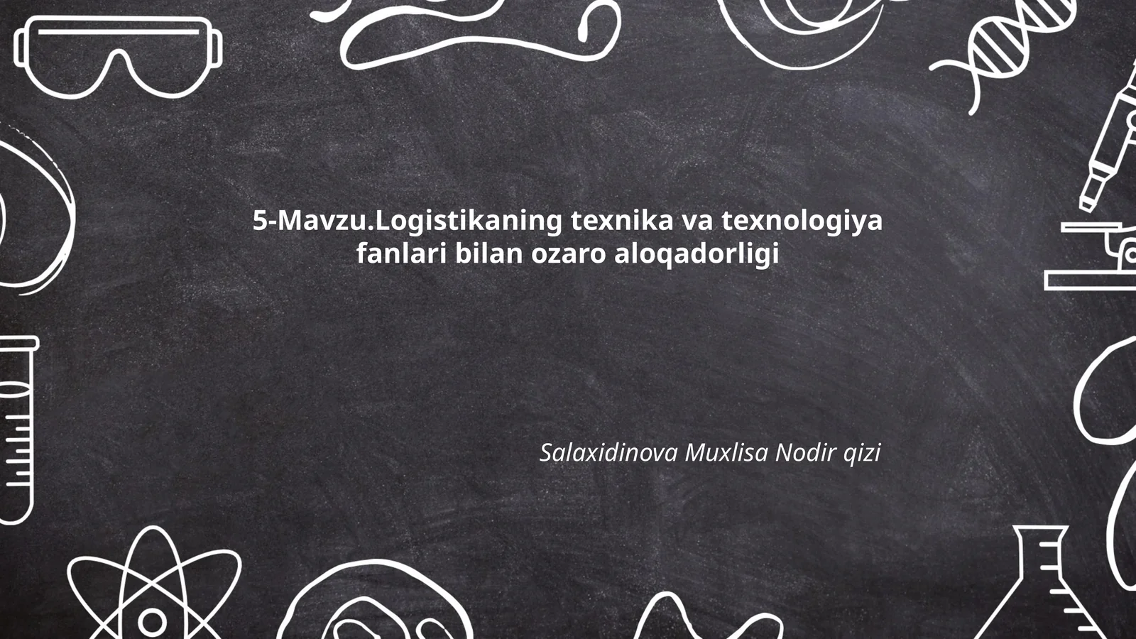 Logistikaning texnika va texnologiya fanlari bilan ozaro aloqadorligi