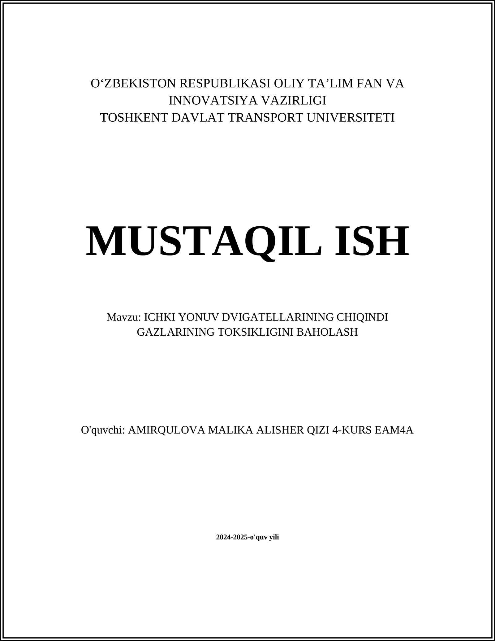 ICHKI YONUV DVIGATELLARINING CHIQINDI GAZLARINING TOKSIKLIGINI BAHOLASH