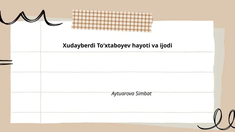 Xudayberdi Toʻxtaboyev hayoti va ijodi