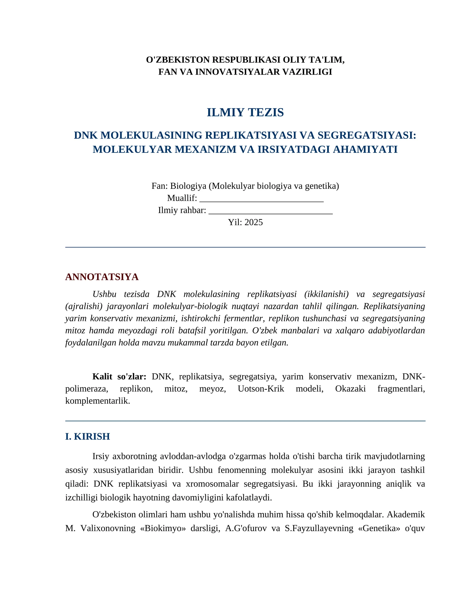 Dnk replikatsiyasi segregatsiyasi tezis