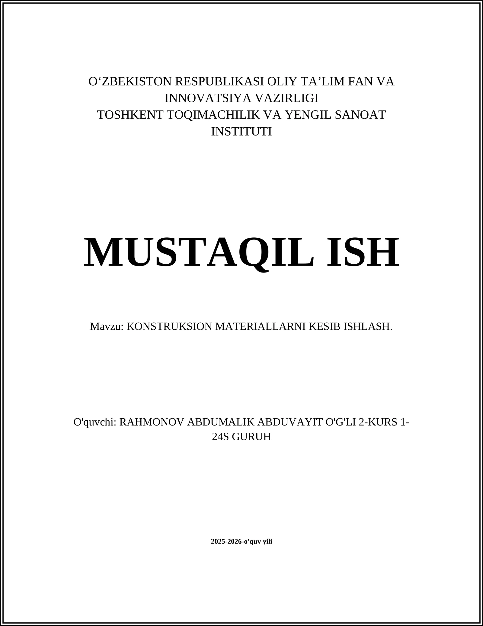 KONSTRUKSION MATERIALLARNI KESIB ISHLASH