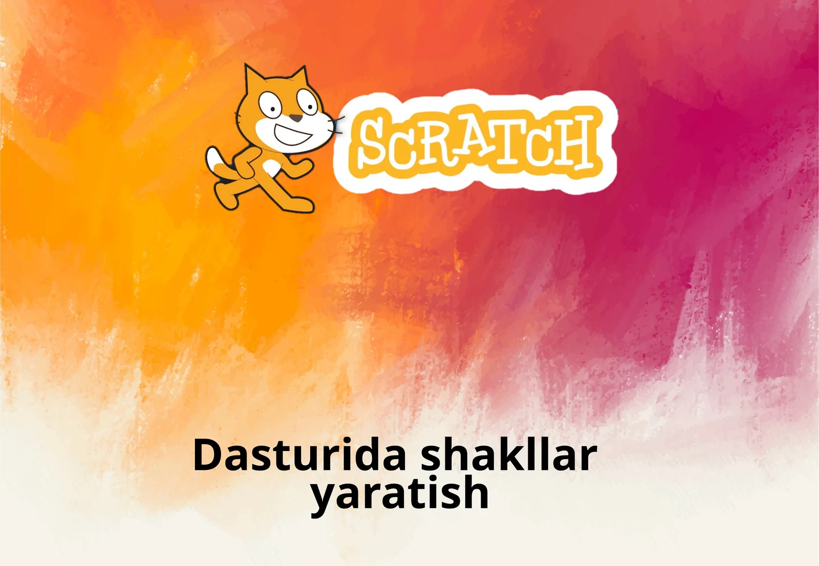 Skretch Dasturida shakllar yaratish