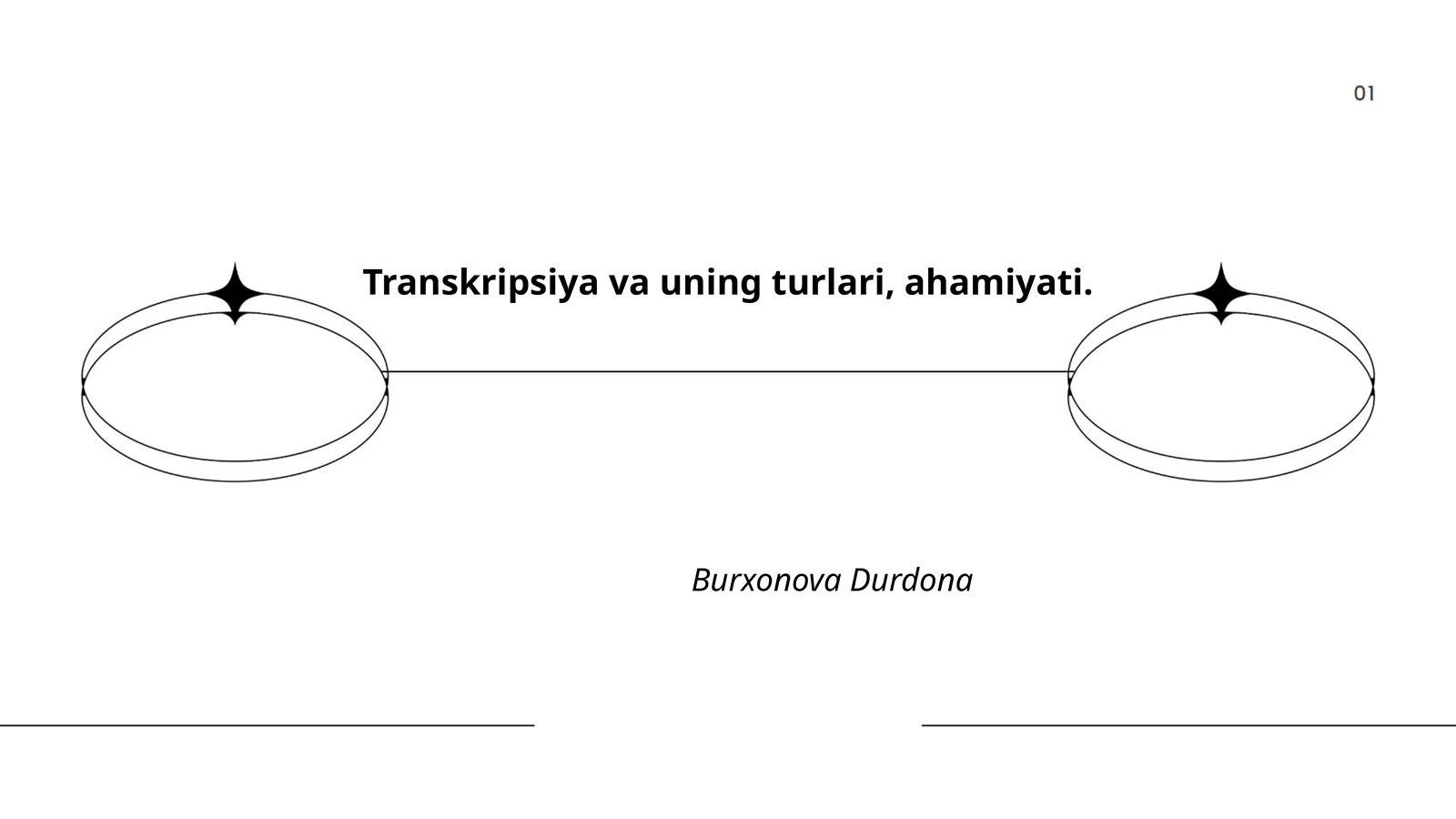 Transkripsiya va uning turlari, ahamiyati