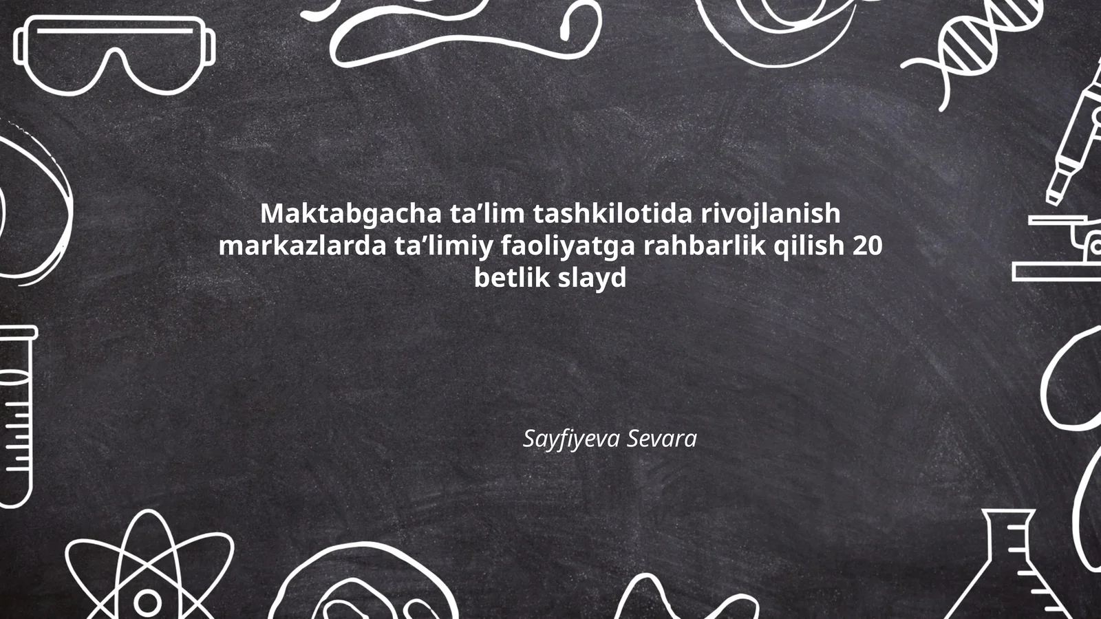 Maktabgacha taʼlim tashkilotida rivojlanish markazlarda taʼlimiy faoliyatga rahbarlik qilish 20 betlik slayd