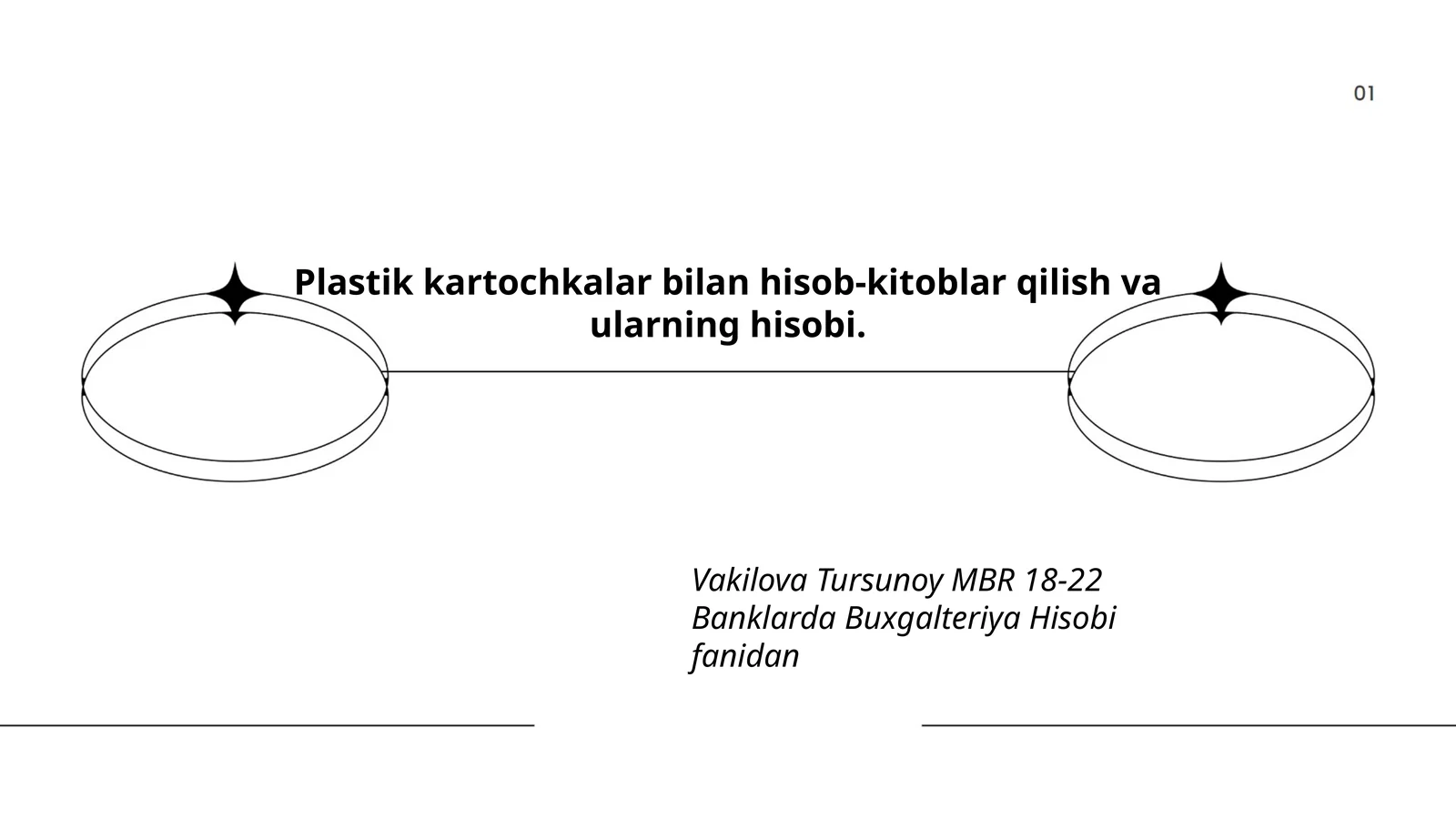 Plastik kartochkalar bilan hisob-kitoblar qilish va ularning hisobi