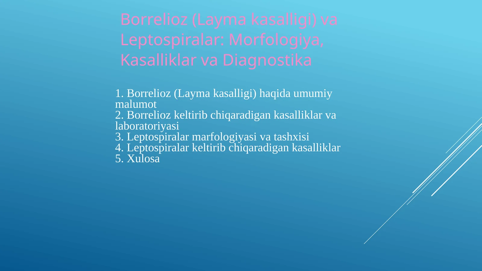 Borrelioz (Layma kasalligi) va Leptospiralar: Morfologiya, Kasalliklar va Diagnostika
