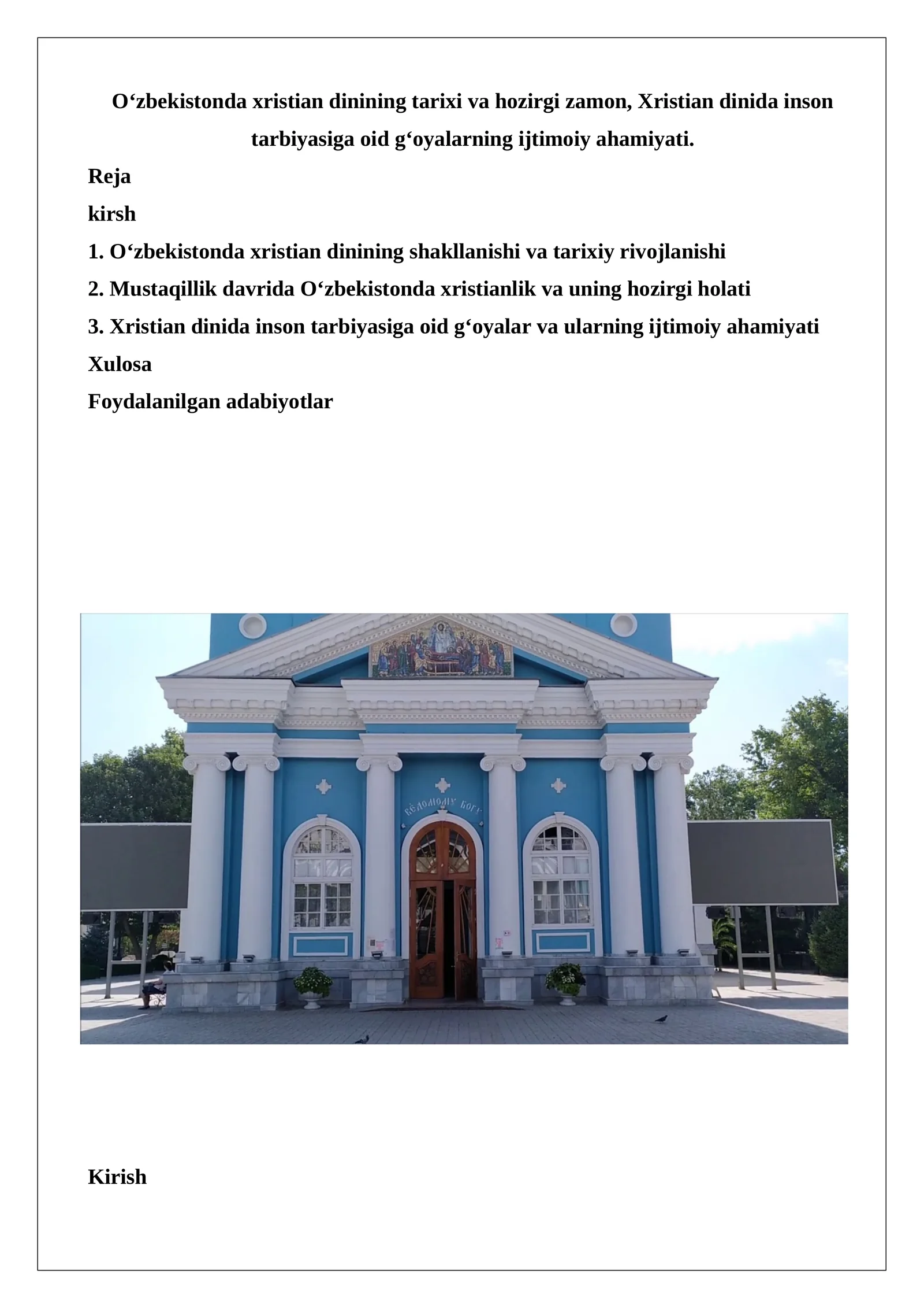 O‘zbekistonda xristian dinining tarixi va hozirgi zamon, Xristian dinida inson tarbiyasiga oid g‘oyalarning ijtimoiy ahamiyati