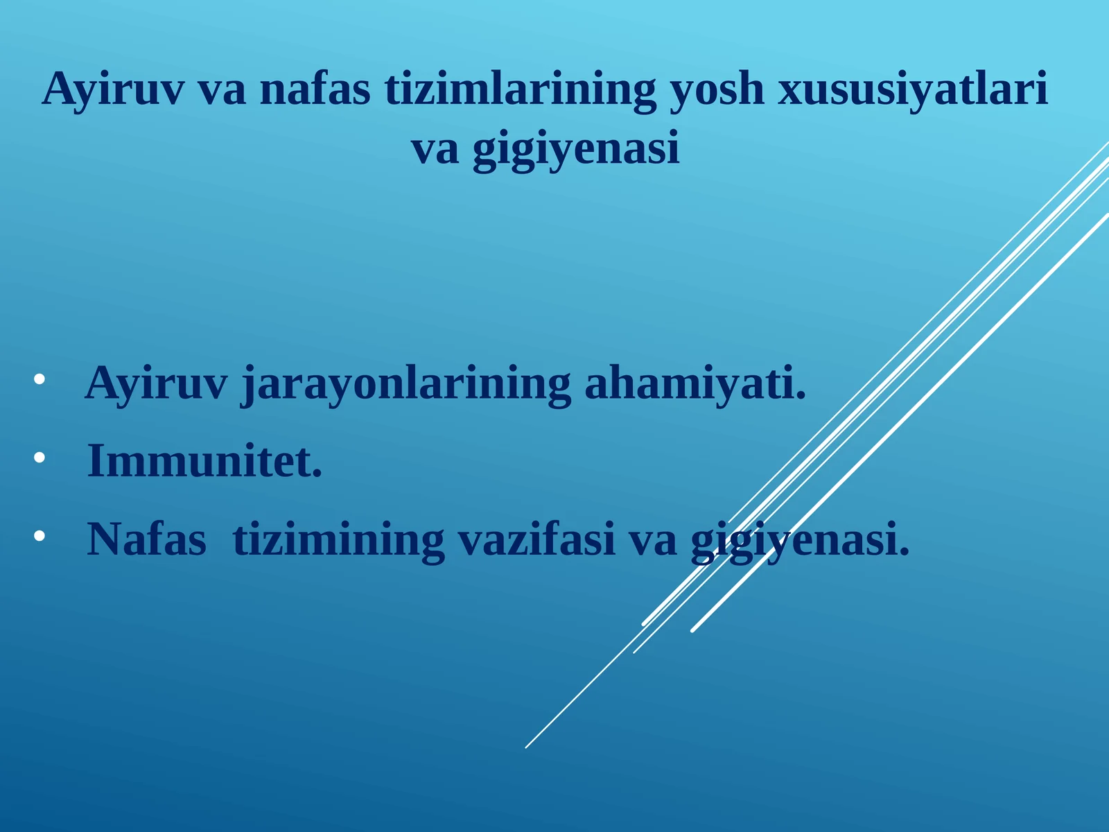 Nafastizimlarini Yoshxususiyatlari va Gigienasi