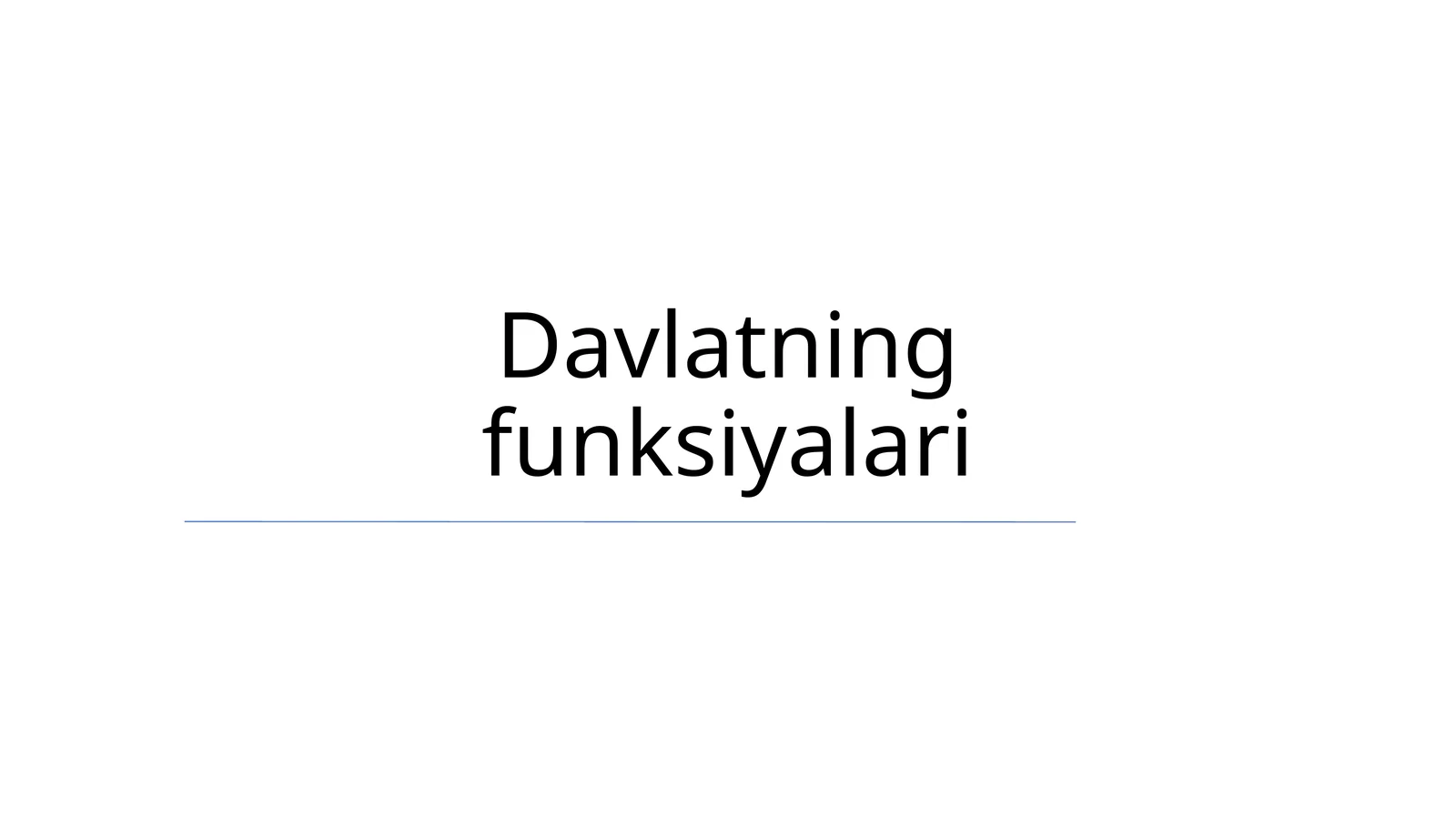 Davlatning funksiyalari