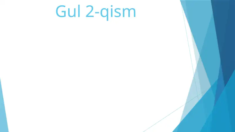 Gul 2-qism