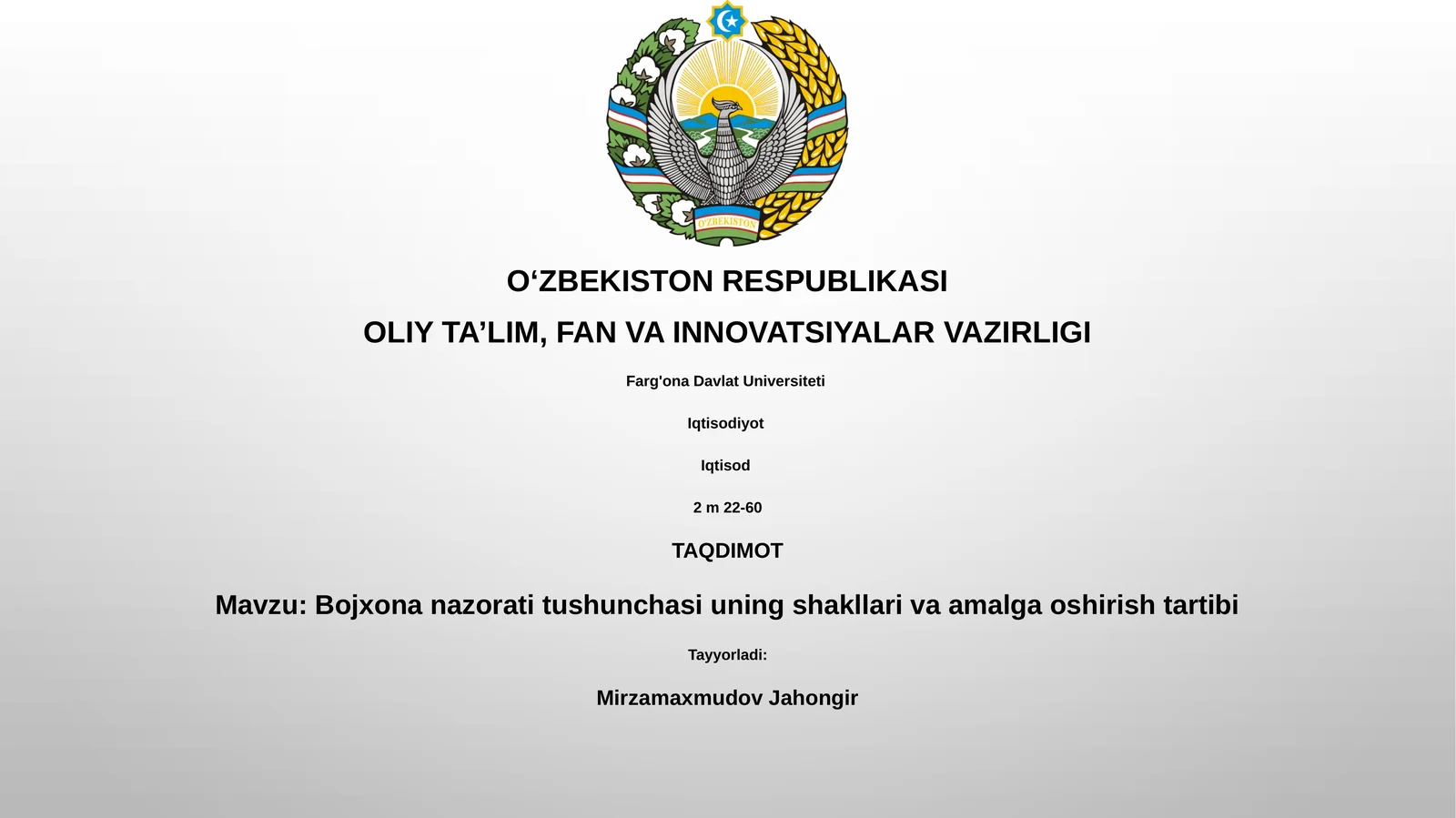 Bojxona nazorati tushunchasi uning shakllari va amalga oshirish tartibi