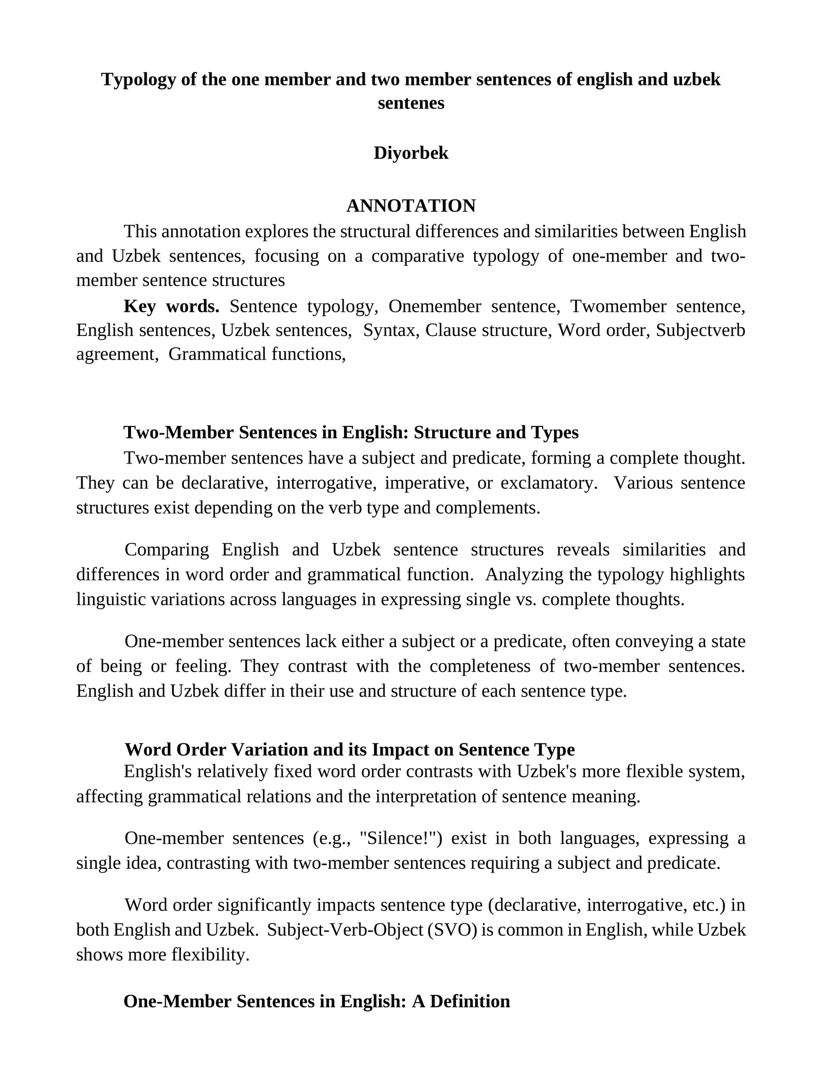 Typology of the one member and two member sentences of english and uzbek sentenes