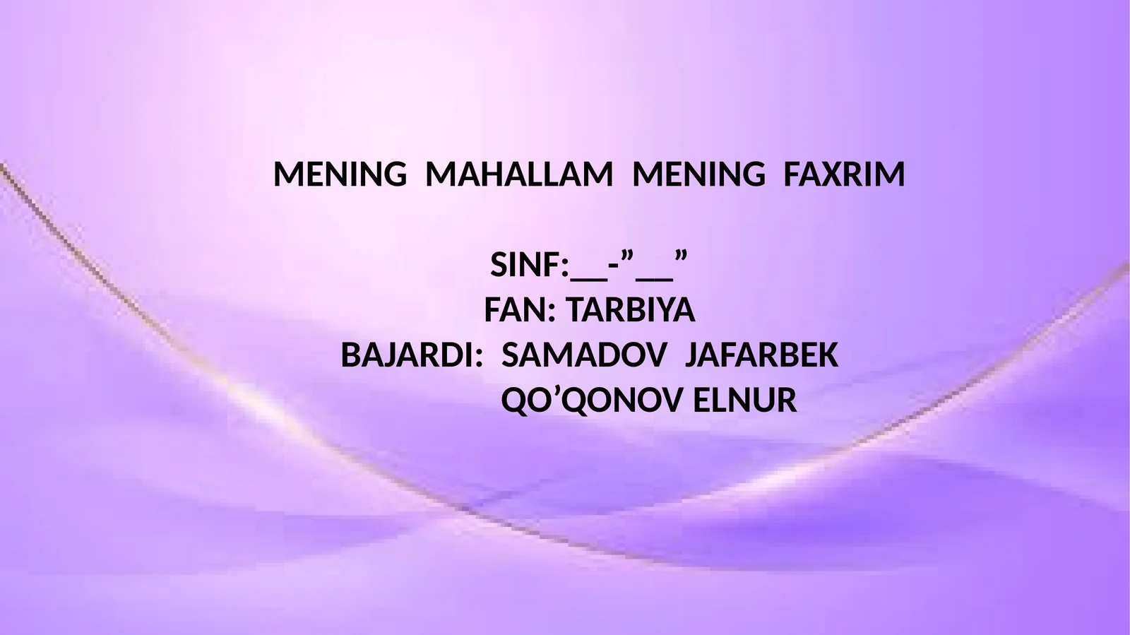 MENING MAHALLAM MENING FAXRIM
