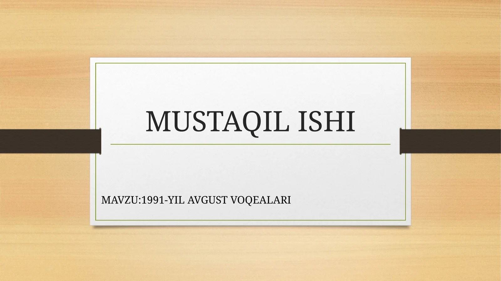 1991-YIL AVGUST VOQEALARI