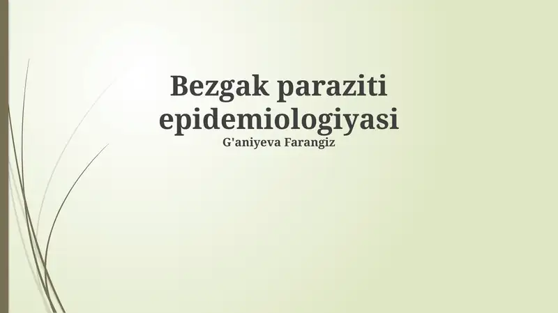 Bezgak paraziti epidemiologiyasi