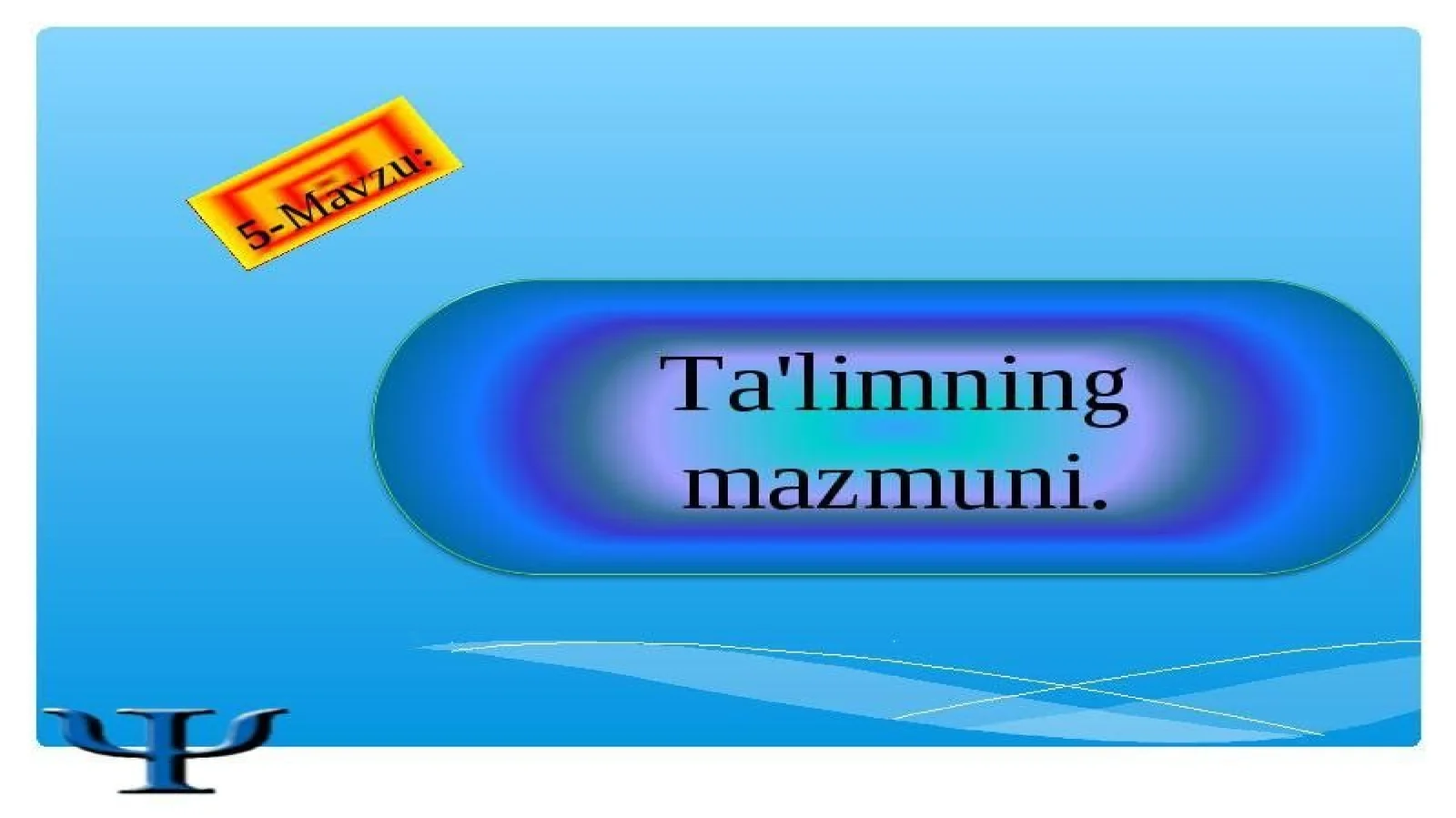 TA'LIM MAZMUNI