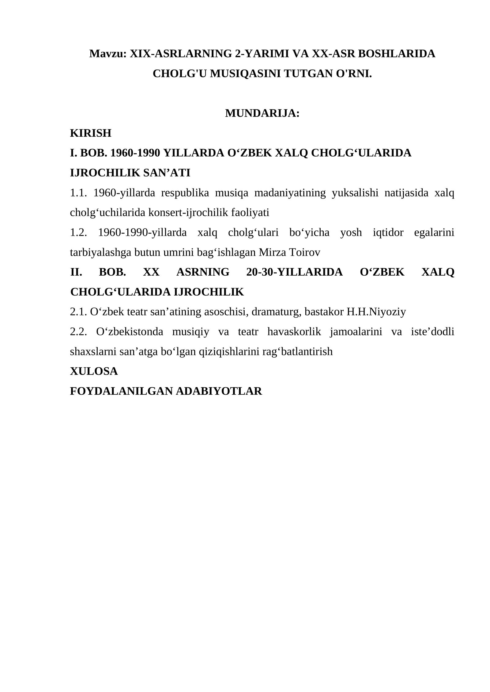 XIX-ASRLARNING 2-YARIMI VA XX-ASR BOSHLARIDA CHOLG'U MUSIQASINI TUTGAN O'RNI