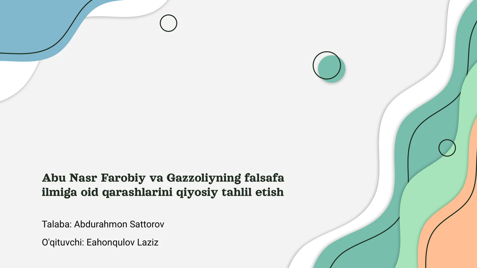 Abu Nasr Farobiy va Gazzoliyning Falsafa Ilmiga oid qarashlarini qiyosiy tahlil etish