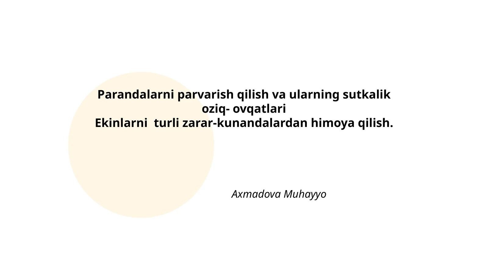 Parandalarni parvarish qilish va ularning sutkalik oziq- ovqatlari