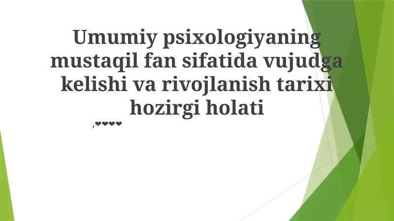 Umumiy psixologiyaning rivojlanishi