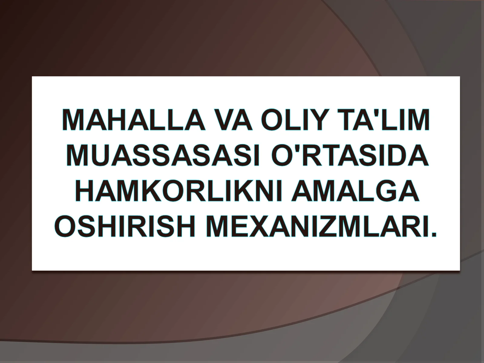 Mahallalarda yoshlar bilan ishlash tizimini tubdan takomillashtirish chora-tadbirlari to‘g‘risida