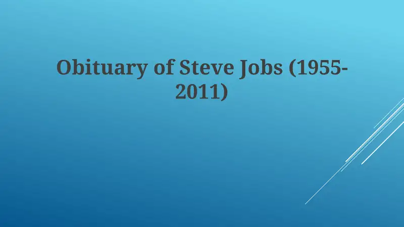 Obituary of Steve Jobs (1955-2011)