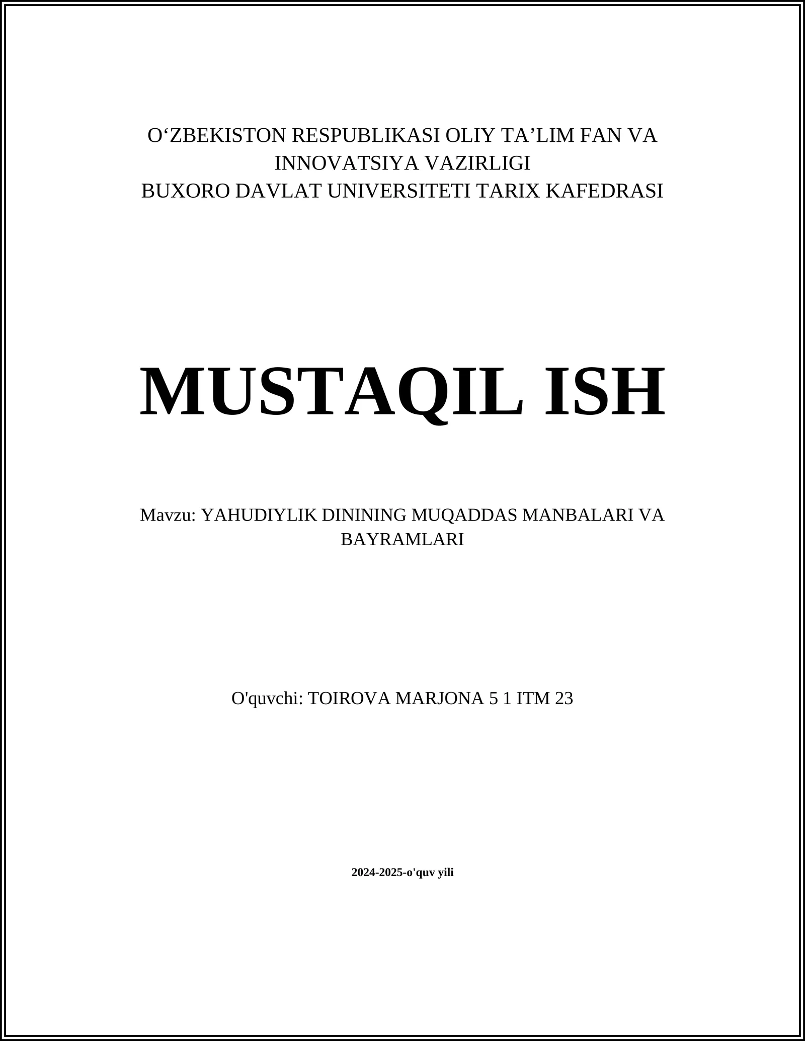 YAHUDIYLIK DININING MUQADDAS MANBALARI VA BAYRAMLARI